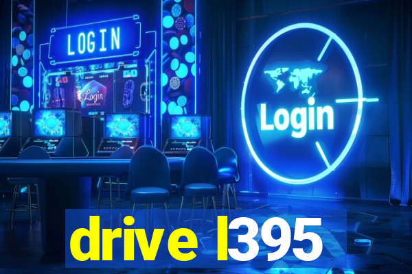 drive l395